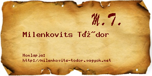 Milenkovits Tódor névjegykártya